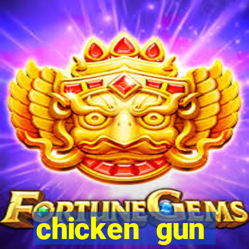 chicken gun dinheiro infinito